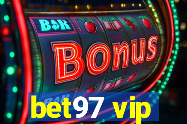 bet97 vip